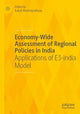 Book cover of: Economy-Wide Assessment of Regional Policies in India. By: Kakali Mukhopadhyay