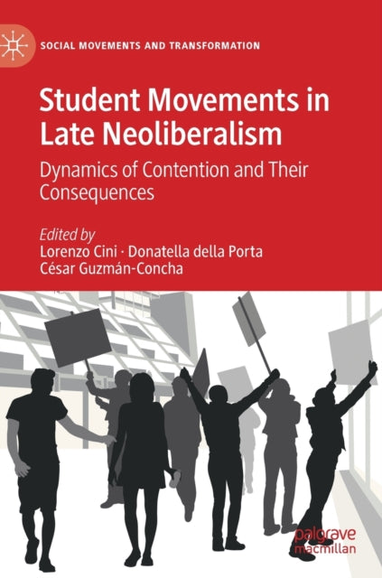 Book cover of: Student Movements in Late Neoliberalism. By: Lorenzo Cini