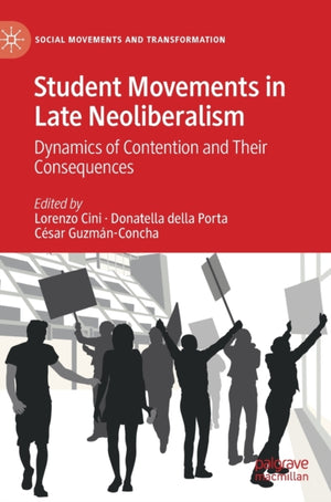 Student Movements in Late Neoliberalism