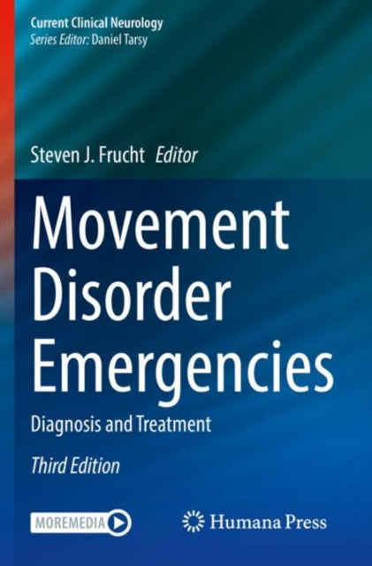 Book cover of: Movement Disorder Emergencies. By: Steven J. Frucht