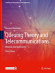 Book cover of: Queuing Theory and Telecommunications. By: Giovanni Giambene