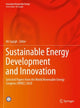 Book cover of: Sustainable Energy Development and Innovation. By: Ali Sayigh