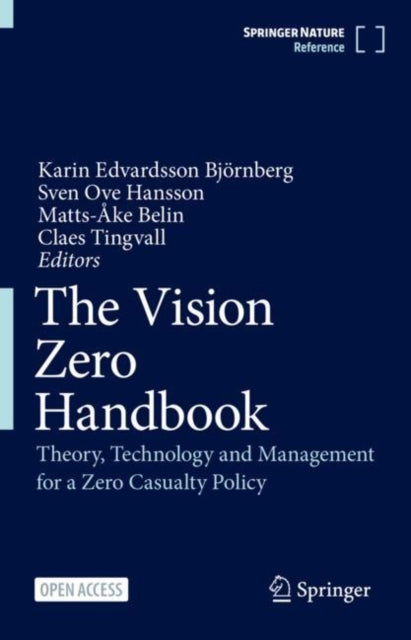 Book cover of: Vision Zero Handbook. By: Karin Edvardsson Björnberg