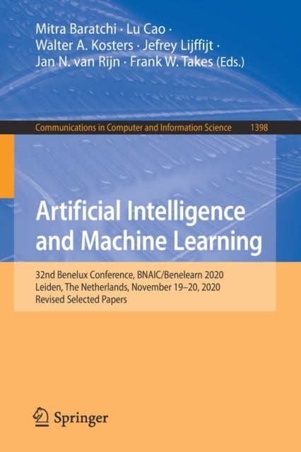 Book cover of: Artificial Intelligence and Machine Learning. By: Mitra Baratchi