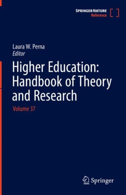 Book cover of: Higher Education: Handbook of Theory and Research. By: Laura W. Perna