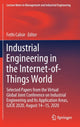 Book cover of: Industrial Engineering in the Internet-of-Things World. By: Fethi Calisir