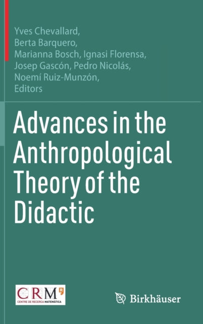 Book cover of: Advances in the Anthropological Theory of the Didactic. By: Yves Chevallard