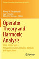 Book cover of: Operator Theory and Harmonic Analysis. By: Alexey N. Karapetyants