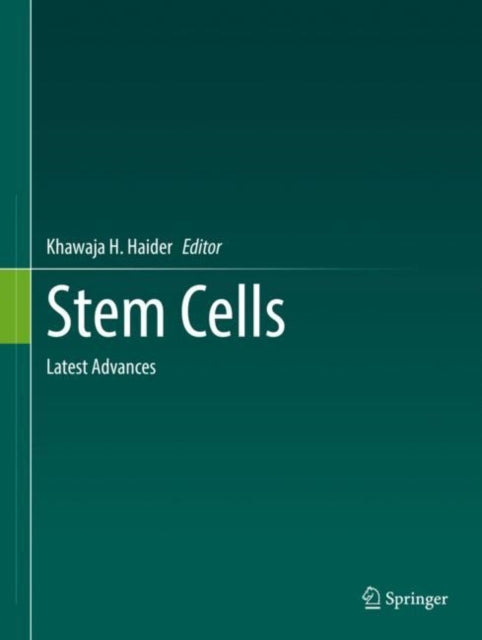 Book cover of: Stem Cells. By: Khawaja H. Haider