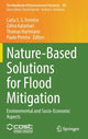 Book cover of: Nature-Based Solutions for Flood Mitigation. By: Carla S. S. Ferreira