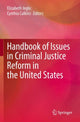 Book cover of: Handbook of Issues in Criminal Justice Reform in the United States. By: Elizabeth Jeglic