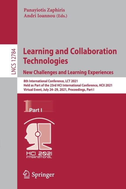 Book cover of: Learning and Collaboration Technologies: New Challenges and Learning Experiences. By: Panayiotis Zaphiris