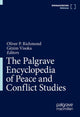 Book cover of: Palgrave Encyclopedia of Peace and Conflict Studies. By: Oliver Richmond