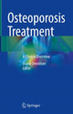 Book cover of: Osteoporosis Treatment. By: Elaine Dennison