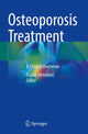 Book cover of: Osteoporosis Treatment. By: Elaine Dennison
