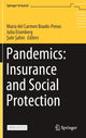 Book cover of: Pandemics: Insurance and Social Protection. By: María del Carmen Boado-Penas