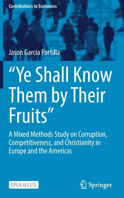 Book cover of: “Ye Shall Know Them by Their Fruits”. By: Jason García Portilla