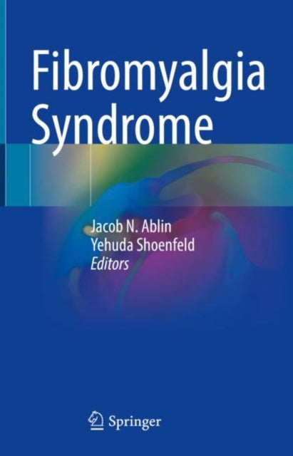 Book cover of: Fibromyalgia Syndrome. By: Jacob N. Ablin