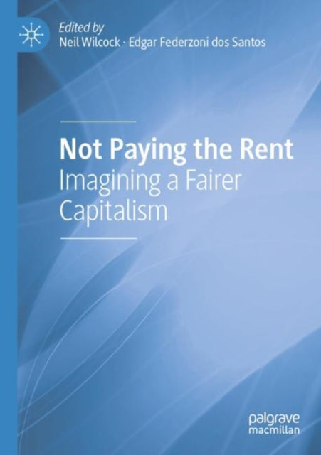 Book cover of: Not Paying the Rent. By: Neil Wilcock
