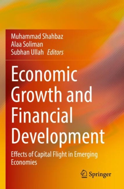 Book cover of: Economic Growth and Financial Development. By: Muhammad Shahbaz
