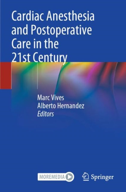 Book cover of: Cardiac Anesthesia and Postoperative Care in the 21st Century. By: Marc Vives