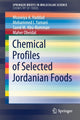 Book cover of: Chemical Profiles of Selected Jordanian Foods. By: Moawiya A. Haddad