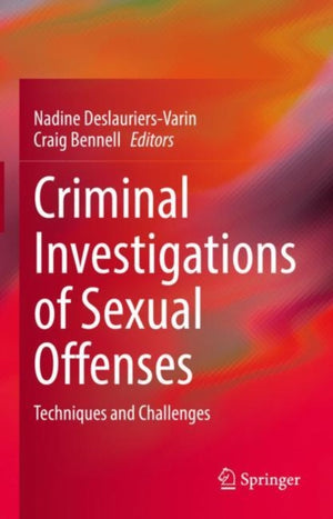 Criminal Investigations of Sexual Offenses