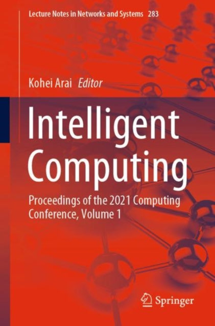 Book cover of: Intelligent Computing. By: Kohei Arai