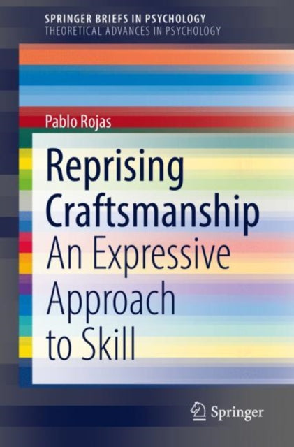 Book cover of: Reprising Craftsmanship. By: Pablo Rojas