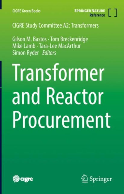 Book cover of: Transformer and Reactor Procurement. By: Gilson Bastos