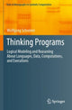 Book cover of: Thinking Programs. By: Wolfgang Schreiner