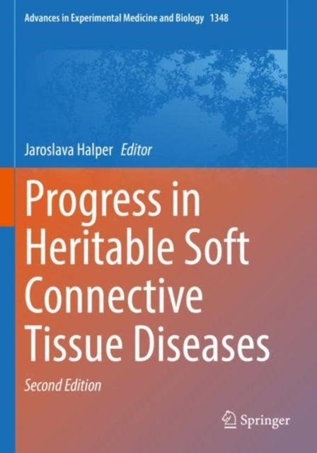 Book cover of: Progress in Heritable Soft Connective Tissue Diseases. By: Jaroslava Halper