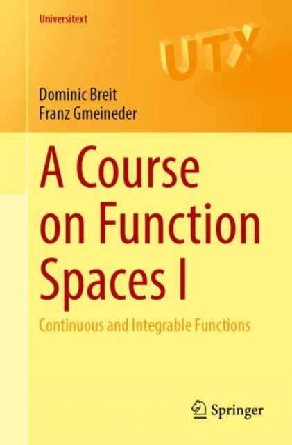 Book cover of: Course on Function Spaces I. By: Dominic Breit
