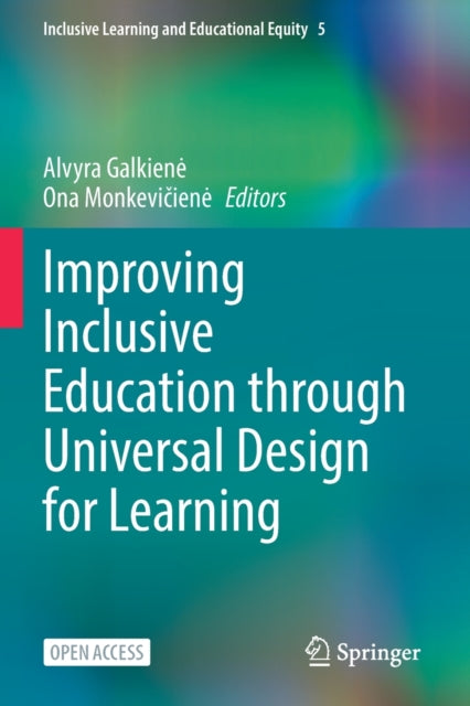 Book cover of: Improving Inclusive Education through Universal Design for Learning. By: Alvyra Galkiene