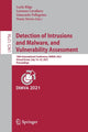 Book cover of: Detection of Intrusions and Malware, and Vulnerability Assessment. By: Leyla Bilge