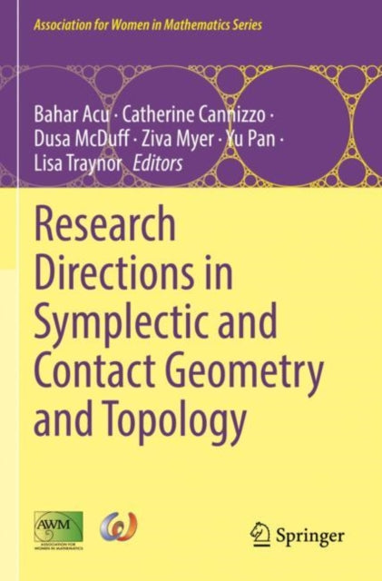 Book cover of: Research Directions in Symplectic and Contact Geometry and Topology. By: Bahar Acu