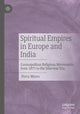 Book cover of: Spiritual Empires in Europe and India. By: Perry Myers