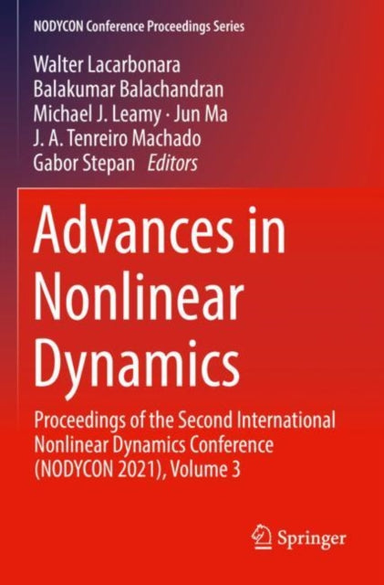 Book cover of: Advances in Nonlinear Dynamics. By: Walter Lacarbonara