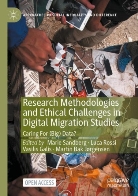Book cover of: Research Methodologies and Ethical Challenges in Digital Migration Studies. By: Marie Sandberg