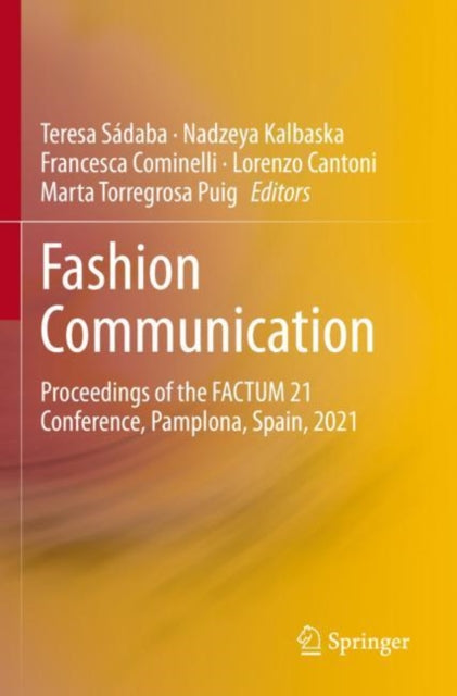 Book cover of: Fashion Communication. By: Teresa Sádaba
