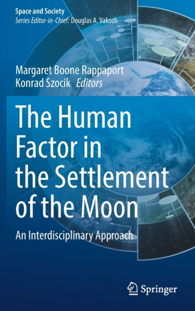 Book cover of: Human Factor in the Settlement of the Moon. By: Margaret Boone Rappaport