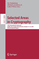 Book cover of: Selected Areas in Cryptography. By: Orr Dunkelman