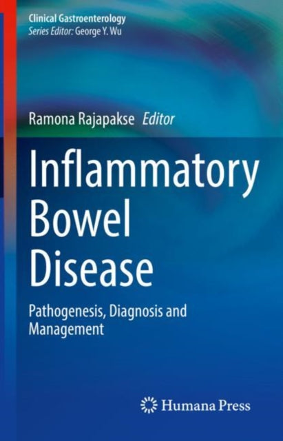 Book cover of: Inflammatory Bowel Disease. By: Ramona Rajapakse