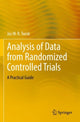 Book cover of: Analysis of Data from Randomized Controlled Trials. By: Jos W. R. Twisk