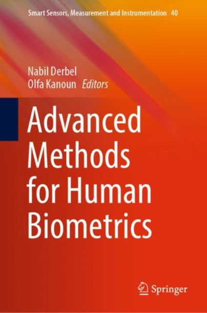 Book cover of: Advanced Methods for Human Biometrics. By: Nabil Derbel