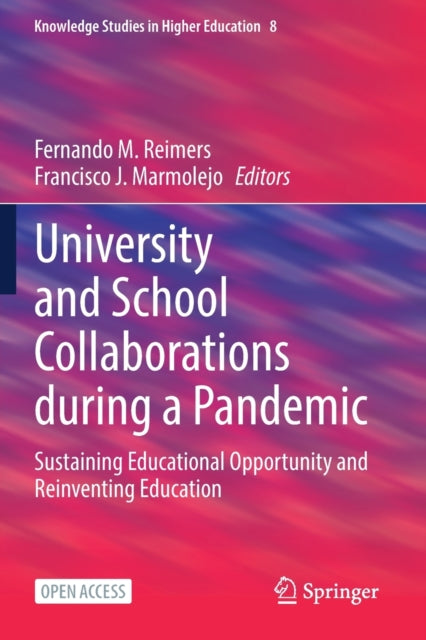Book cover of: University and School Collaborations during a Pandemic. By: Fernando M. Reimers