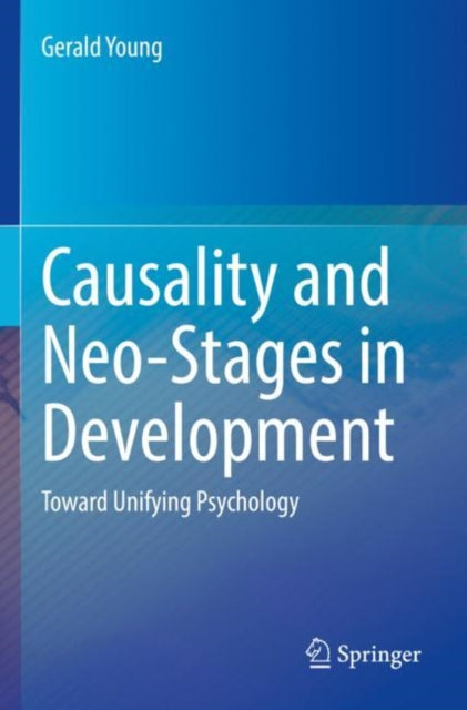 Book cover of: Causality and Neo-Stages in Development. By: Gerald Young