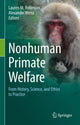 Book cover of: Nonhuman Primate Welfare. By: Lauren M. Robinson