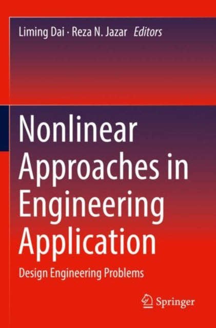Book cover of: Nonlinear Approaches in Engineering Application. By: Liming Dai