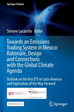 Towards an Emissions Trading System in Mexico